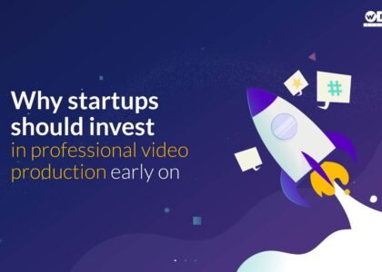 startups invest in professional video production