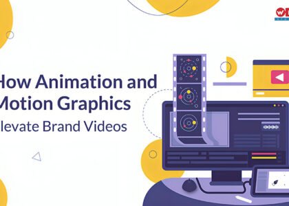 animation and motion graphics elevate brand videos