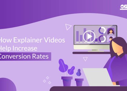 Explainer Videos Help Increase Conversion Rates